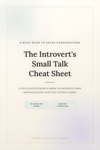 The Introvert’s Small Talk Cheat Sheet – PDF Guide